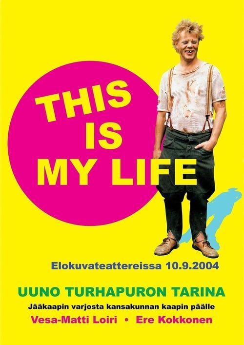 Key visual of Uuno Turhapuro – This Is My Life