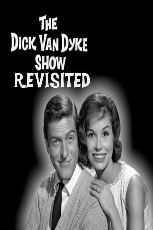 Key visual of The Dick Van Dyke Show Revisited