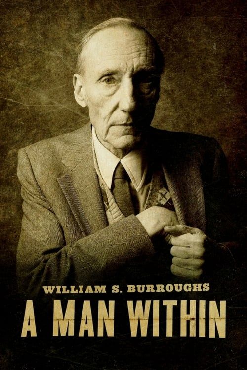 Key visual of William S. Burroughs: A Man Within