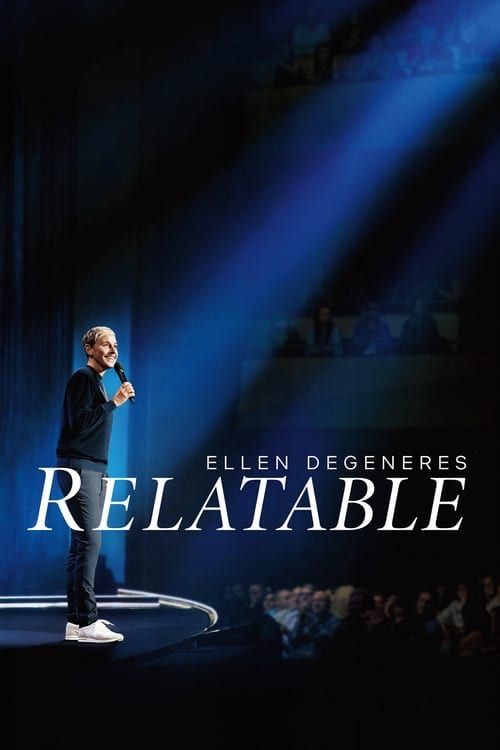 Key visual of Ellen DeGeneres: Relatable