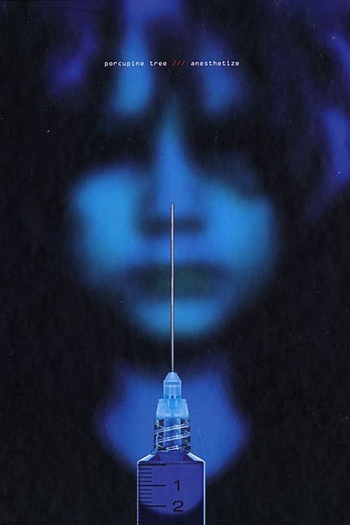 Key visual of Porcupine Tree: Anesthetize