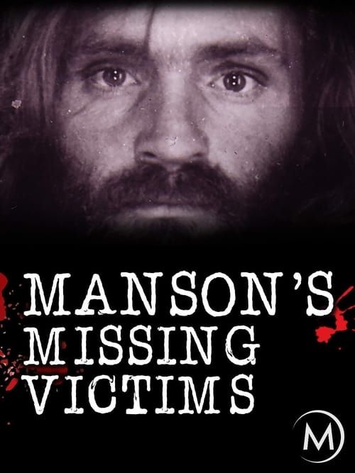 Key visual of Manson's Missing Victims