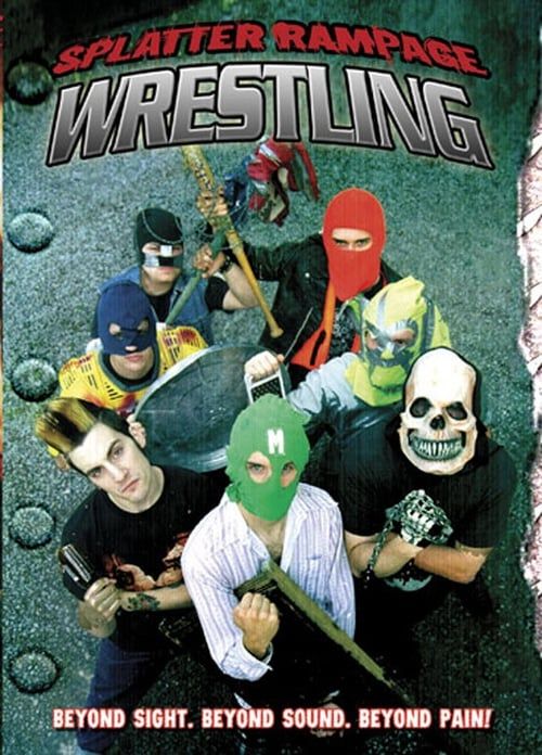 Key visual of Splatter Rampage Wrestling