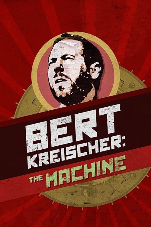 Key visual of Bert Kreischer: The Machine