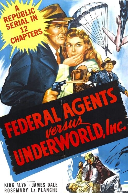 Key visual of Federal Agents vs. Underworld, Inc.