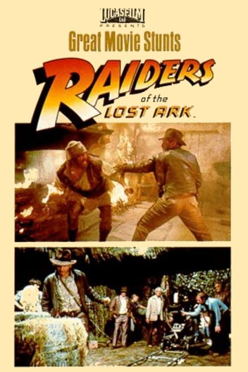 Key visual of Great Movie Stunts: Raiders of the Lost Ark