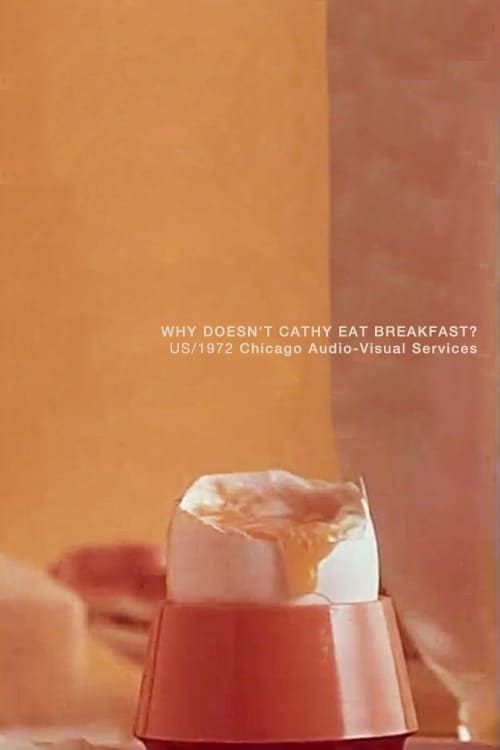Key visual of Why Doesn't Cathy Eat Breakfast?