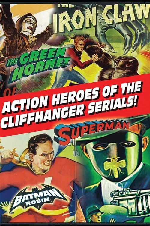 Key visual of Action Heroes of the Cliffhanger Serials