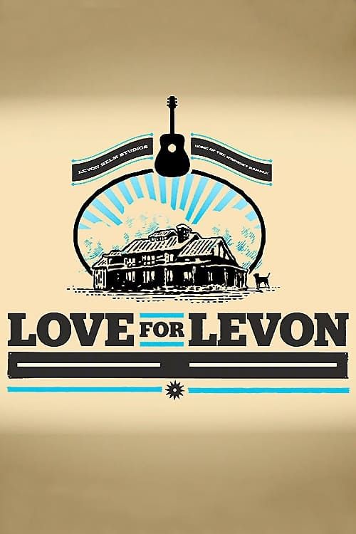 Key visual of Love for Levon - A Benefit to Save the Barn