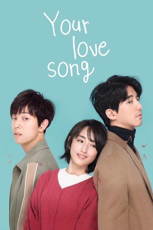 Key visual of Your Love Song