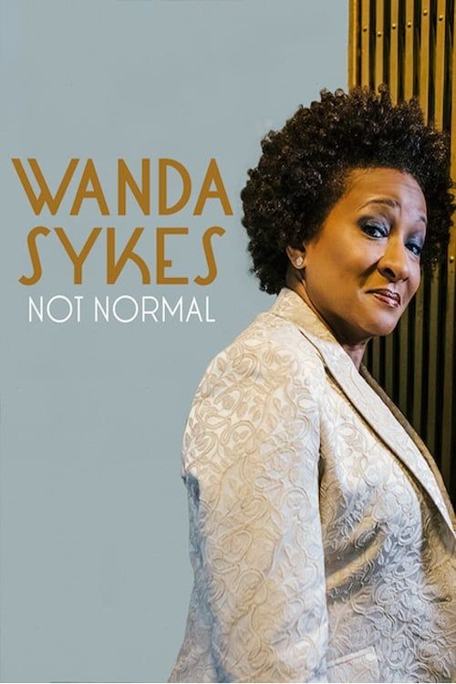 Key visual of Wanda Sykes: Not Normal