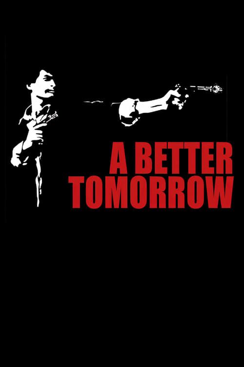 Key visual of A Better Tomorrow