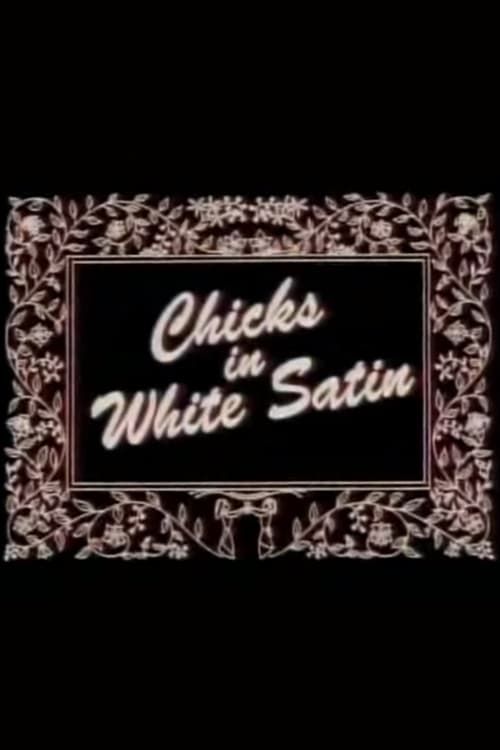 Key visual of Chicks in White Satin
