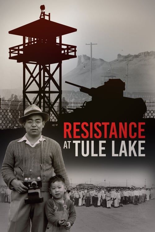 Key visual of Resistance at Tule Lake