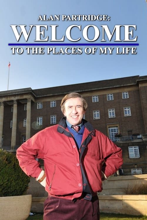 Key visual of Alan Partridge: Welcome to the Places of My Life