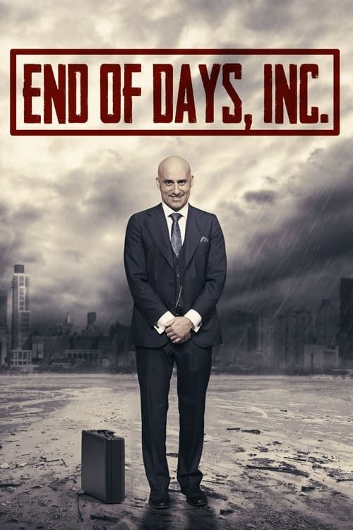 Key visual of End of Days, Inc.