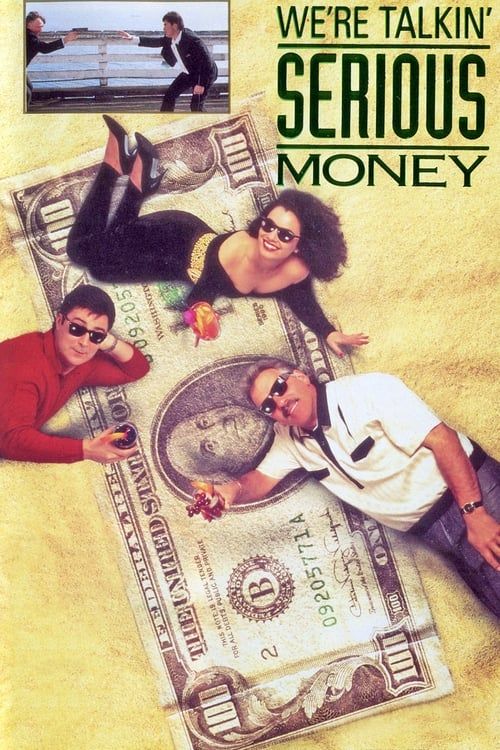 Key visual of We're Talkin' Serious Money