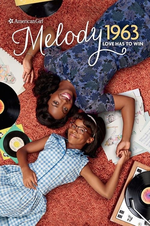 Key visual of An American Girl Story - Melody 1963: Love Has to Win