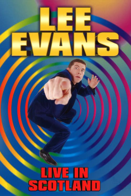 Key visual of Lee Evans: Live in Scotland