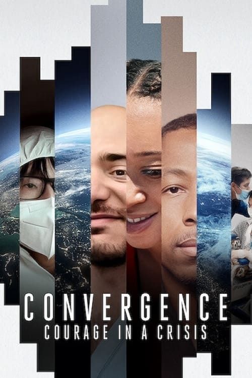 Key visual of Convergence: Courage in a Crisis