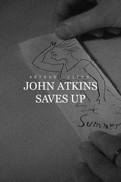 Key visual of John Atkins Saves Up