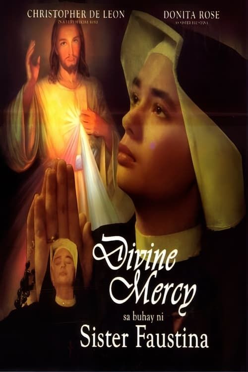 Key visual of Divine Mercy sa Buhay ni Sister Faustina