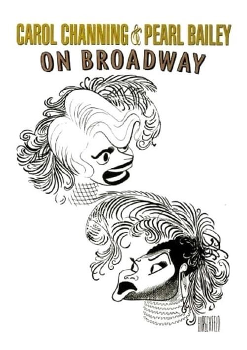 Key visual of Carol Channing and Pearl Bailey: On Broadway