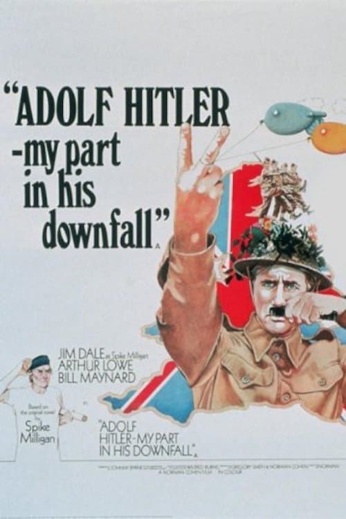 Key visual of Adolf Hitler - My Part in His Downfall