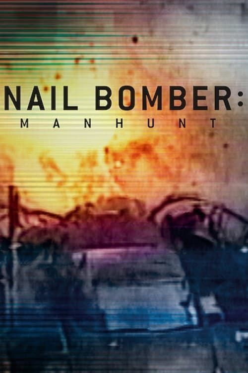 Key visual of Nail Bomber: Manhunt