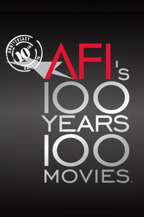 Key visual of AFI: 100 Years... 100 Movies... 10th Anniversary Edition