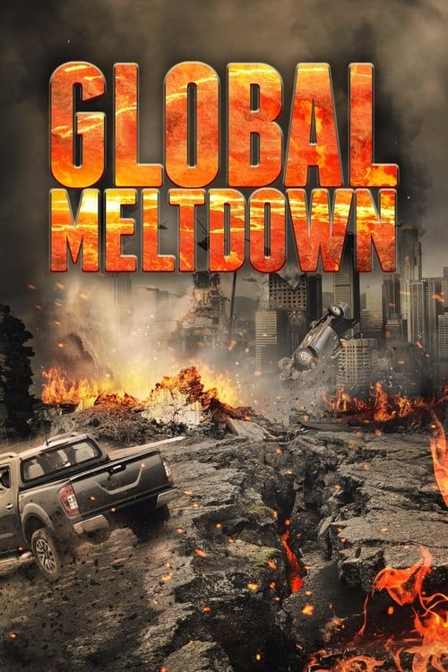 Key visual of Global Meltdown