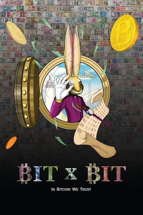 Key visual of BIT X BIT: In Bitcoin We Trust