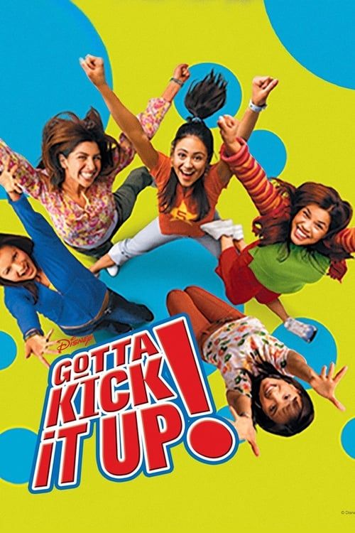 Key visual of Gotta Kick It Up!