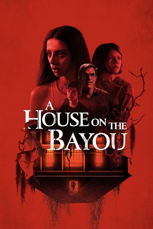 Key visual of A House on the Bayou