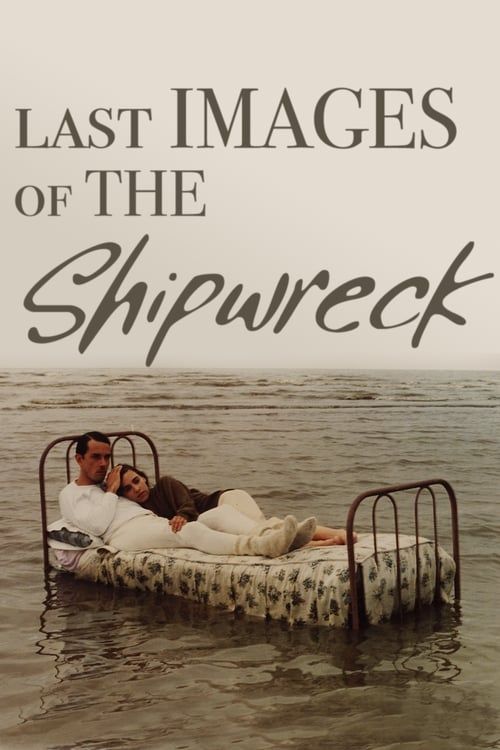 Key visual of Last Images of the Shipwreck