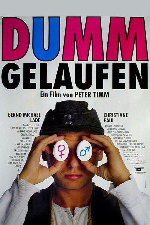 Key visual of Dumm gelaufen