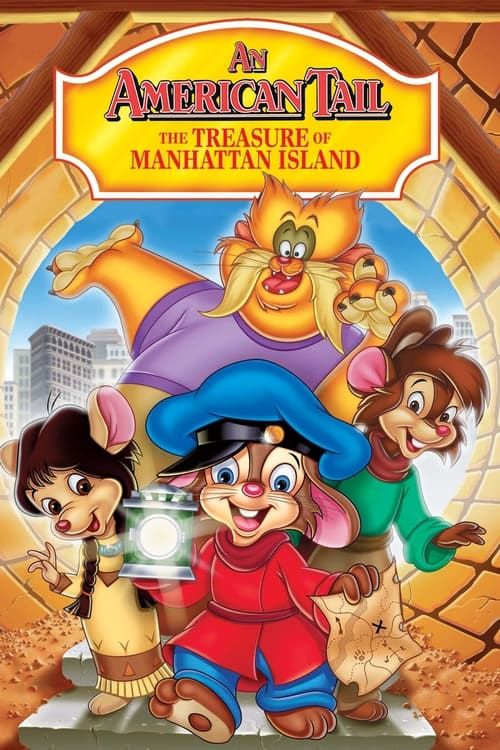 Key visual of An American Tail: The Treasure of Manhattan Island