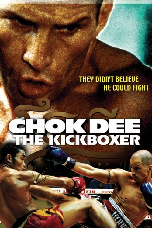 Key visual of Chok Dee: The Kickboxer
