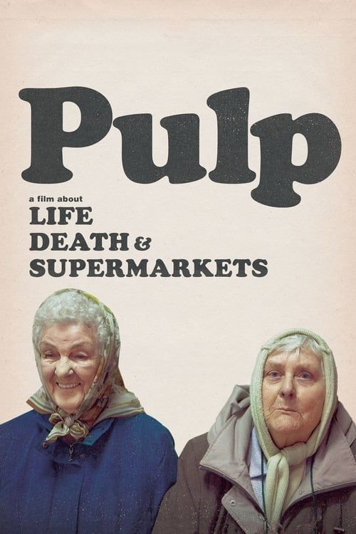 Key visual of Pulp: a Film About Life, Death & Supermarkets