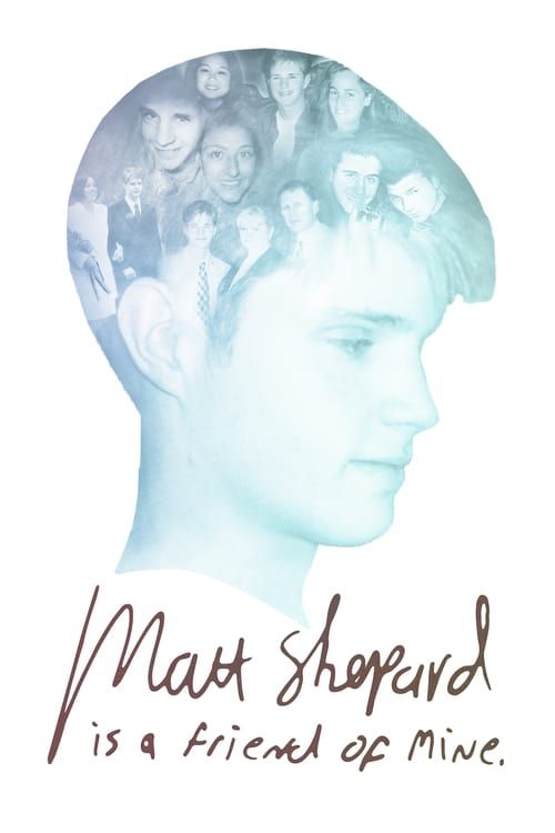 Key visual of Matt Shepard Is a Friend of Mine