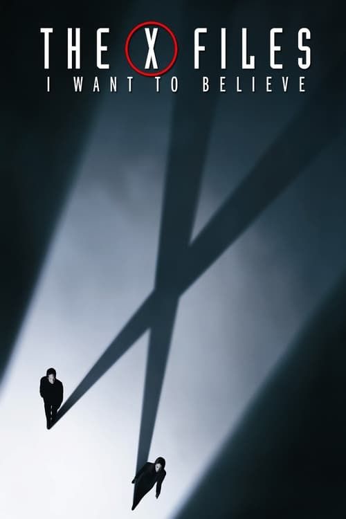 Key visual of The X Files: I Want to Believe