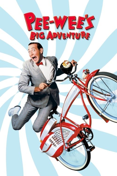 Key visual of Pee-wee's Big Adventure