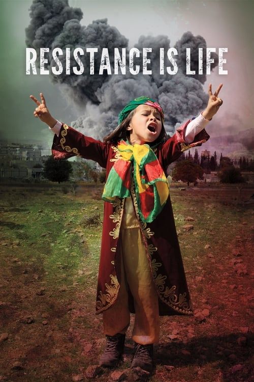 Key visual of Resistance Is Life