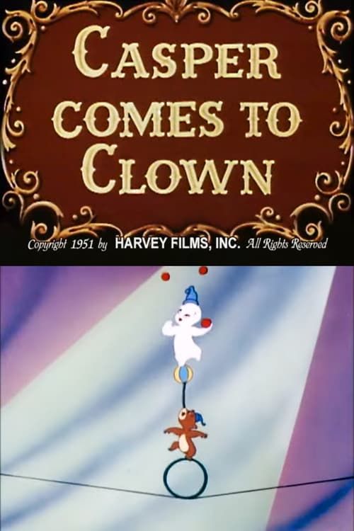 Key visual of Casper Comes to Clown