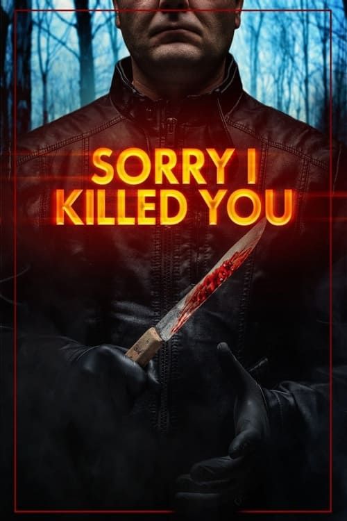 Key visual of Sorry I Killed You