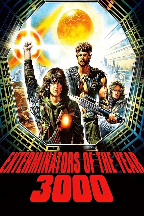 Key visual of Exterminators of the Year 3000