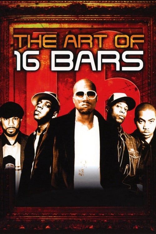 Key visual of The Art of 16 Bars: Get Ya' Bars Up