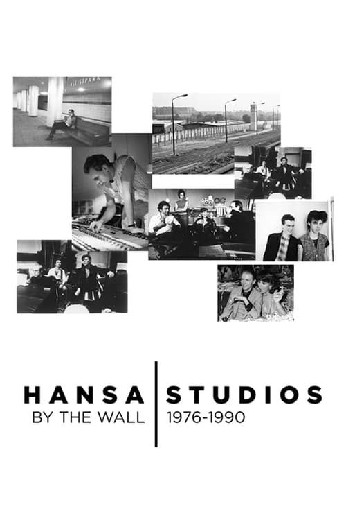 Key visual of Hansa Studios: By the Wall 1976-90