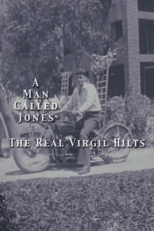 Key visual of The Real Virgil Hilts: A Man Called Jones
