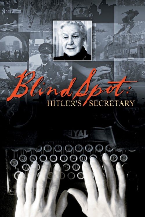 Key visual of Blind Spot: Hitler's Secretary